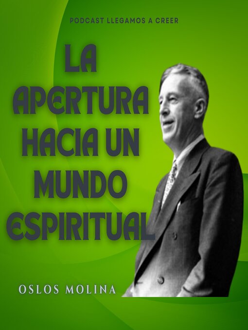 Title details for La apertura al mundo espiritual by Oslos Molina - Wait list